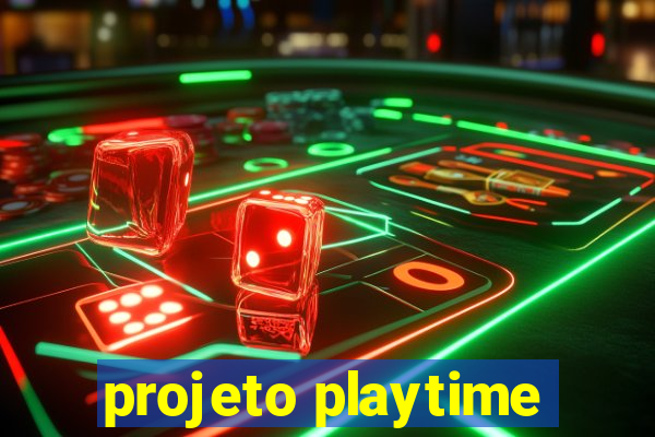 projeto playtime